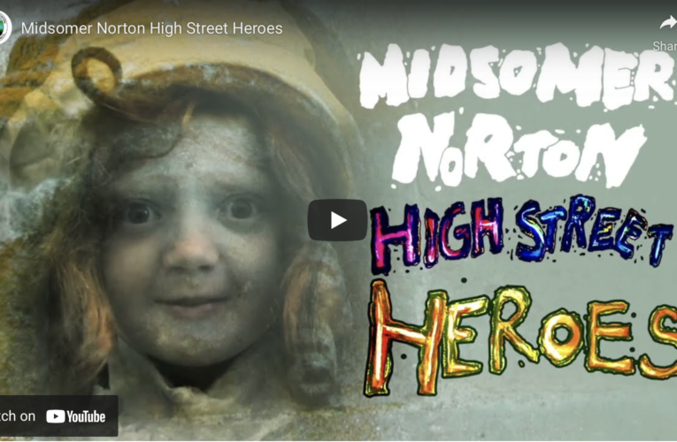 Midsomer Norton High Street Heroes